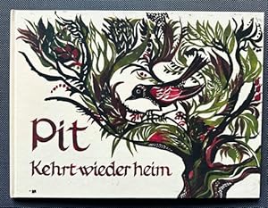 Immagine del venditore per Pit kehrt wieder heim! Eine Fabel fr Kinder. venduto da Plesse Antiquariat Minzloff