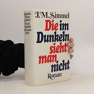 Seller image for Die im Dunkeln sieht man nicht for sale by Bookbot