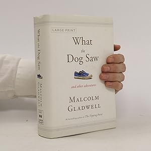 Seller image for What the Dog Saw for sale by Bookbot