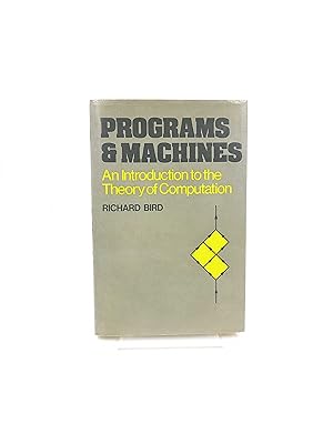 Programs and Machines An introduction to the theory of computation