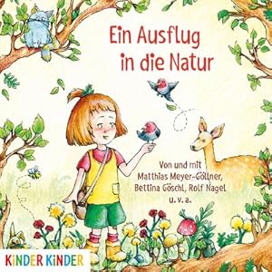 Bild des Verkufers fr Ein Ausflug in die Natur: Die schnsten Lieder, Gedichte, Mrchen und Geschichten zum Verkauf von Rheinberg-Buch Andreas Meier eK