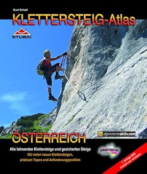 Bild des Verkufers fr KLETTERSTEIG-Atlas sterreich: Alle lohnenden Klettersteige - von leicht bis extrem schwierig & interessante gesicherte Steige - in einem Band ! Inkl. grenznaher Klettersteige in Oberbayern zum Verkauf von Rheinberg-Buch Andreas Meier eK