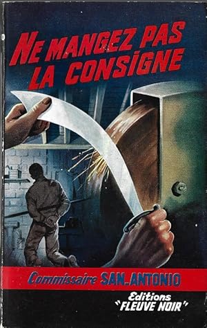 Imagen del vendedor de Ne Mangez pas la Consigne. ( Spcial Police n 250 ). a la venta por Librairie Victor Sevilla