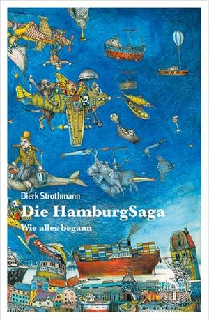 Bild des Verkufers fr Die HamburgSaga: Wie alles begann zum Verkauf von Rheinberg-Buch Andreas Meier eK