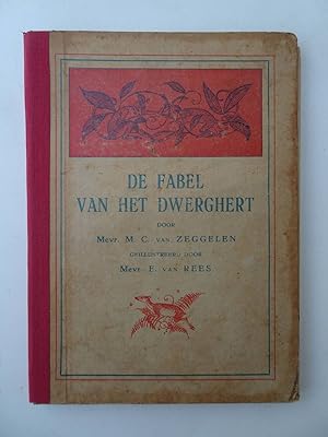 Bild des Verkufers fr De Fabel van het Dwerghert. zum Verkauf von Antiquariaat De Boekenbeurs