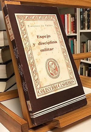 Immagine del venditore per Espejo Y Disciplina Militar. Poltica Militar. venduto da La Bodega Literaria