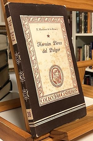 Imagen del vendedor de HERNAN PREZ DEL PULGAR El De Las Hazaas a la venta por La Bodega Literaria