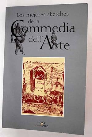 Seller image for Los mejores sketches de la Commedia dell' arte for sale by Alcan Libros