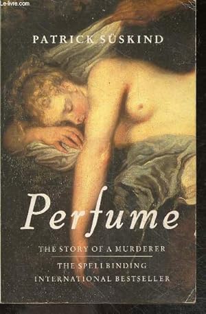 Seller image for Perfume - The Story of a Murderer for sale by Le-Livre