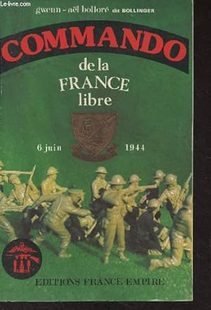 Bild des Verkufers fr Commando de la France libre, Normandie 6 juin 1944 zum Verkauf von Le-Livre
