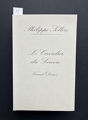Seller image for Le Cavalier du Louvre, Vivant Denon [ NUMEROT sur Pur Chiffon ] for sale by Pascal Coudert