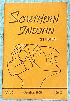 Southern Indian Studies, Volume 2 No. 2, October, 1950