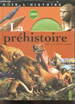 Image du vendeur pour La Prehistoire - Collection voir l'histoire - CD MANQUANT - a partir de 9 ans mis en vente par Le-Livre