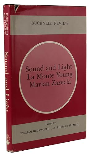 Seller image for Sound and Light: La Monte Young Marian Zazeela for sale by Better Read Than Dead