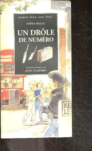 Image du vendeur pour Un drole de numro - collection Jamais deux sans trois - des 9 ans mis en vente par Le-Livre