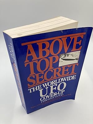 Imagen del vendedor de Above Top Secret: The Worldwide U.F.O. Cover-Up a la venta por thebookforest.com