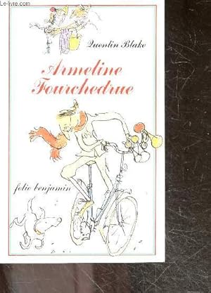 Image du vendeur pour Armeline Fourchedrue ou La bicyclette infernale mis en vente par Le-Livre