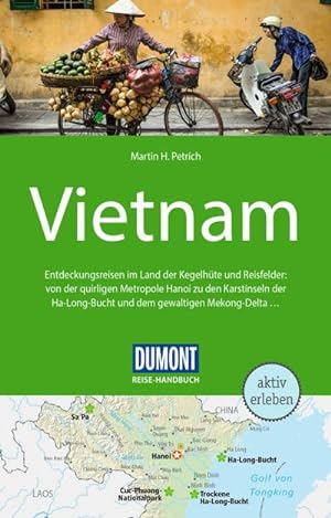 Bild des Verkufers fr DuMont Reise-Handbuch Reisefhrer Vietnam : mit Extra-Reisekarte zum Verkauf von AHA-BUCH GmbH