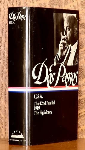 Imagen del vendedor de John Dos Passos - U.S.A. - THE 42ND PARALLEL, 1919, THE BIG MONEY [LIBRARY OF AMERICA # 85] a la venta por Andre Strong Bookseller