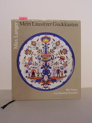 Image du vendeur pour Max Langer. Mein Lausitzer Guckkasten. Mit Versen von Manfred Streubel. mis en vente par Kunstantiquariat Rolf Brehmer