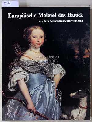 Bild des Verkufers fr Europische Malerei des Barock aus dem Nationalmuseum Warschau. zum Verkauf von Antiquariat hinter der Stadtmauer