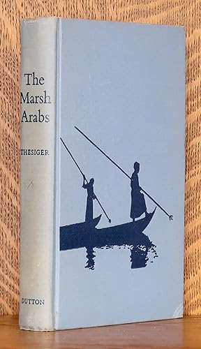 Immagine del venditore per THE MARSH ARABS venduto da Andre Strong Bookseller