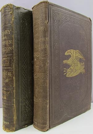 Seller image for The History, Civil, Political & Military of the Southern Rebellion, From its Incipient Stages to its Close. Volume 1-2 for sale by Antique Emporium