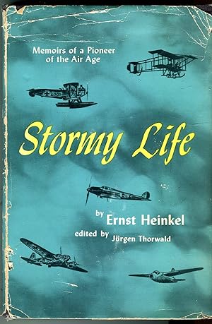 Stormy Life: Memoirs of a Pioneer of the Air Age