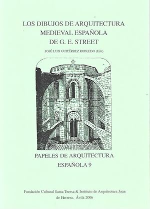 Image du vendeur pour LOS DIBUJOS DE ARQUITECTURA MEDIEVAL ESPAOLA DEG. E. STREET mis en vente par LLIBRERIA TECNICA