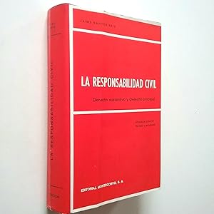 Imagen del vendedor de La responsabilidad civil. Derecho sustantivo y Derecho procesal a la venta por MAUTALOS LIBRERA