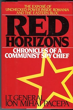 Red Horizons: Chronicles of a Communist Spy Chief