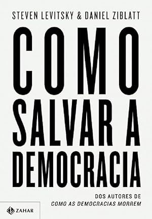 Seller image for Como salvar a democracia for sale by Livraria Ing
