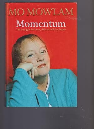 Imagen del vendedor de Momentum: The struggle for peace, politics, and the people a la venta por Riverside Books