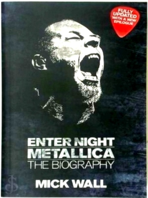 Seller image for Metallica: Enter Night The Biography Special Collection for sale by Collectors' Bookstore