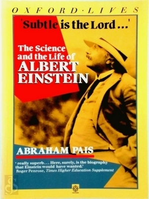 Seller image for Subtle is the lord - ; The science and the life of Albert Einstein Special Collection for sale by Collectors' Bookstore