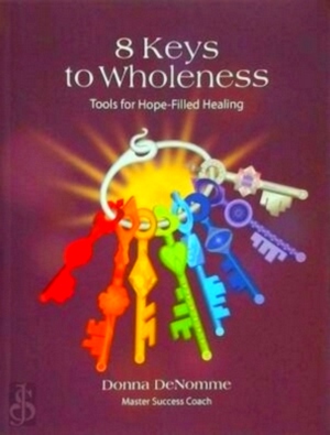 Seller image for 8 Keys to Wholeness Special Collection for sale by Collectors' Bookstore