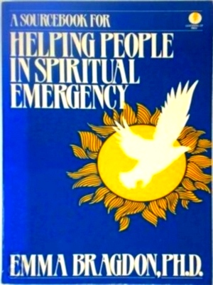 Imagen del vendedor de A Sourcebook for Helping People in Spiritual Emergency Special Collection a la venta por Collectors' Bookstore