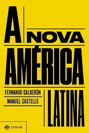 Imagen del vendedor de A nova Amrica Latina a la venta por Livraria Ing