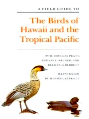 Immagine del venditore per A Field Guide to the Birds of Hawaii and the Tropical Pacific Special Collection venduto da Collectors' Bookstore