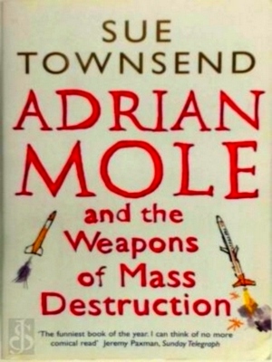Seller image for Adrian Mole and the weapons of mass destruction Special Collection for sale by Collectors' Bookstore