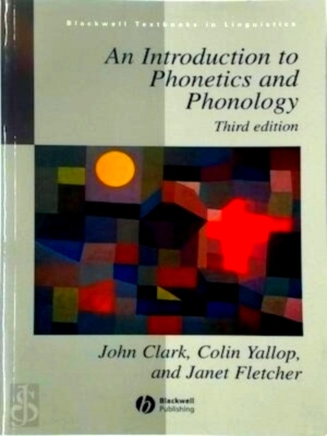 Imagen del vendedor de An Introduction to Phonetics and Phonology Special Collection a la venta por Collectors' Bookstore