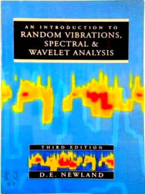 Imagen del vendedor de An Introduction to Random Vibrations, Spectral and Wavelet Analysis Special Collection a la venta por Collectors' Bookstore