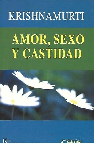 Seller image for AMOR, SEXO Y CASTIDAD for sale by LLIBRERIA TECNICA