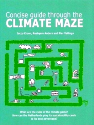Seller image for A Concise Guide to the Climate Maze Special Collection for sale by Collectors' Bookstore