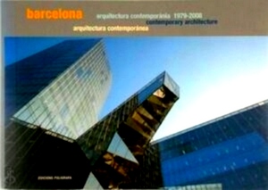 Imagen del vendedor de Barcelona Contemporary Architecture 1979-2008 Special Collection a la venta por Collectors' Bookstore