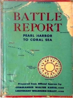Bild des Verkufers fr Battle Report: Pearl Harbor to Coral Sea Special Collection zum Verkauf von Collectors' Bookstore