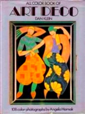 Image du vendeur pour All colour book of Art Deco Special Collection mis en vente par Collectors' Bookstore