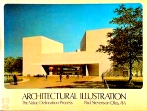 Seller image for Architectural Illustration The Value Delineation Process Special Collection for sale by Collectors' Bookstore