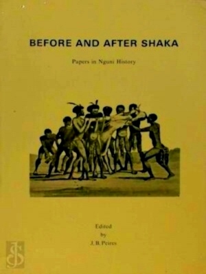 Immagine del venditore per Before and After Shaka Papers in Nguni History Special Collection venduto da Collectors' Bookstore