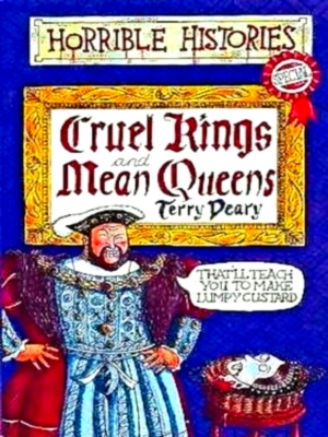Seller image for Cruel kings and mean queens Special Collection for sale by Collectors' Bookstore